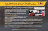 Staying Sober During COVID-19 - IAFF Main€¦ · Staying Sober During COVID-19_v2.pdf | Coronavirus Blues As officials battle this public health and economic crisis, many are struggling