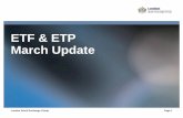 ETF & ETP March Update - London Stock Exchange Group Stock... · March Update London Stock Exchange Group Page 1 . Highlights London Stock Exchange Group Page 2 Listings • 14 new