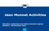 Jean Monnet Activities - erasmus.unsa.ba · Erasmus+ Jean Monnet Activities ... E-tutorial: 'How to prepare a competitive proposal' 30 . Erasmus+ How to apply? Applications must be