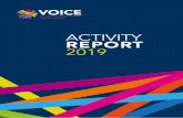 Activity report 2019 - VOICE · Christian aid Helpage International International Medical Corps UK International rescue Committee (IrC-UK) Islamic relief Worldwide Mercy Corps UK
