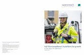 Full fibre broadband: A platform for growth€¦ · Full fibre broadband: A platform for growth A Cebr report for Openreach October 2019 The telecommunications services described