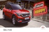 DRIVING ON SUNSHINE - Kia Motors South Africa€¦ · The KIA Seltos features an advanced body shell design comprising Advanced High Strength Steel (AHSS) that improves the vehicle’s