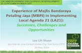 Experience of Majlis Bandaraya Petaling Jaya (MBPJ) in ...epsm.org.my/home/wp-content/uploads/1b.-Lee-LS-LA21-PJs-Experie… · Experience of Majlis Bandaraya Petaling Jaya (MBPJ)