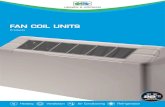 FAN COIL UNITS - static.heinenhopman.com · • PRISMA: Fan coil unit with casing. Capacity: 0.6 kW - 3.90 kW • LOW BODY: Fan coil unit with or without casing, designed for installation