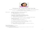 Professor Dr. Catherine Soke Fun Ho · Professional and Academic Appointments: External Examiner, Universiti Tunku Abdul Rahman, 2019-2022 ... (2016), Environment Behaviour Proceedings