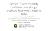 Revised Fleischner Society Guidelines -everything a ... · Revised Fleischner Society Guidelines -everything a practicing Respirologist needs to know Chung-Chun (Anderson) Tyan MBBS,