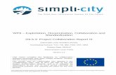 SIMPLI-CITY D9.5.2 Project Collaboration Report II · This project has received funding from the European Union’s Seventh Framework Programme for research, technological development