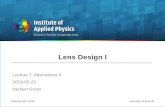 Lens Design I - uni-jena.deDesign+I... · Lens Design I Lecture 7: Aberrations II 2019-05-23 Herbert Gross Summer term 2019 . 2 Preliminary Schedule - Lens Design I 2019 1 11.04.