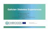 Botana Galician Diabetes experiences - CHRODISchrodis.eu/.../uploads/2016/01/Botana_Galician-Diabetes-experience… · Galician Population • 2,731,406 people • Life expectancy