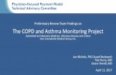 Preliminary Review Team Findings on The COPD and Asthma ...€¦ · The COPD and Asthma Monitoring Project . Submitted by Pulmonary Medicine, Infectious Disease and Critical . Care