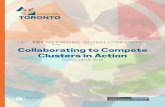 Collaborating to Compete Clusters in Action€¦ · The theme of TCI 2018, Collaborating to Compete: Clusters in Action, ... businesses, and government in fostering economic growth