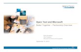 Open Text and Microsoftmimage.opentext.com/.../investor/2010/pdf/2_ot_microsoft_partners… · eDiscovery and Litigation Readiness Information Lifecycle Management (ILM) Electronic