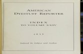 Dyestuff Reporter index - Home - AATCC · General Index For the convenience of our readers there is appended below a list of pages in the respective issues of the American Dyestuff