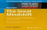 Maja Göpel The Great Mindshift - Wuppertal Institute for ... · The Great Mindshift How a New Economic Paradigm and Sustainability Transformations go Hand in Hand. Maja Göpel Head,