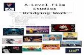 ECKINGTON A-LEVEL FILM STUDIES BRIDGING WORK …  · Web viewECKINGTON A-LEVEL FILM STUDIES BRIDGING WORK. 12 | Page. A-Level Film Studies. Bridging Work. A-Level Film Studies involves