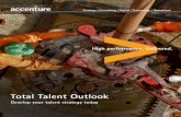 Total Talent Outlook - Accenture · Accenture Total Talent Outlook is an offering that can help accelerate a company’s understanding of: ... the best in global talent? 1 2 3 Questions