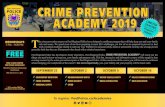 CRIME PREVENTION ACADEMY 2019 - Peel Regional Police€¦ · CPTED OCTOBER 2 MOTOR VEHICLE SAFETY MEDIA DISTRACTION OCTOBER 9 POLICE COMMUNICATIONS DRUG EDUCATION OCTOBER 16 T he