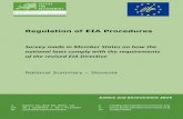 Regulation of EIA Procedures - Justice&Environment · Regulation of EIA Procedures Survey made in Member States on how the national laws comply with the requirements of the revised