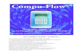 Compu-Flow™ - KMX€¦ · The COMPU-FLOW ™ Model C6 SPECIFICATIONS: POWER Nominal 150 mA 220/117 VAC/12 VDC OUTPUTS 4-20mA (Max. z 1000 ohm) Digital Pulse Train (0-12V), Hi &