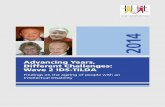 Advancing Years, Different Challenges: Wave 2 IDS-TILDA · Advancing Years, Different Challenges: Wave 2 IDS-TILDA Findings on the ageing of people with an Intellectual Disability