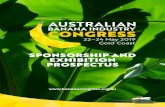 SPONSORSHIP AND EXHIBITION PROSPECTUS · 01 ABIC 2019 Sponsorship and Exhibition Prospectus. Previous Australian Banana Industry Congresses 22-24 June 2017 Sheraton on the Park, Sydney,