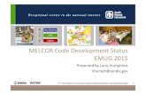 MELCOR SQA Utilities MELCOR Code Development Status EMUG …€¦ · SQA Utilities MELCOR Code Development Status EMUG 2015 Presented by Larry Humphries llhumph@sandia.gov 2. MELCOR
