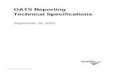 OATS Reporting Technical Specifications€¦ · OATS REPORTING TECHNICAL SPECIFICATIONS COVER MEMO September 29, 2003 iii To obtain the latest information or answers to questions