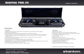 digipak pro V5 - Review 4 - Stanton - DJ · DIGIPAK PRO.V5 PRODUCT OVERVIEW FEATURES M.203 • Rugged steel design • Soft Start feature for no noise when powering on/off • Adjustable