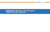 EZDRM Shaka Packager Keys Guide v1 draft€¦ · Option 2: Request Shaka Packager DRM keys with curl The second option to request DRM keys from EZDRM is to script the process with