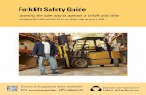 F417-031-000 Forklift Safety Guide · evaluate forklift operators can do this training and evaluation. The trainee can operate the forklift only when directly supervised by such a