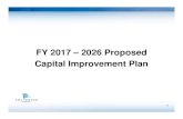 FY 2017 – 2026 Proposed Capital Improvement Plan€¦ · planning processes • Virginia Hospital Center / Carlin Springs / Lee Highway Properties Reflects numerous planning processes.