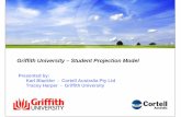 Griffith University – Student Projection Modelaair.org.au/app/webroot/media/pdf/Data Warehousing SIG Fora/Data... · Griffith University Profile (1) 2 • Staff population: 3,563