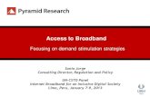 Access to Broadband - UNCTAD · Internet-enabled computers. ... partnerships to ensure access to broadband 11 In Vietnam, government gave priority for broadband development in rural