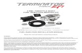 4 BBL THROTTLE BODY FUEL INJECTION MASTER KIT · 4 BBL THROTTLE BODY FUEL INJECTION MASTER KIT 550-440K EFI Throttle Body + Complete Fuel System ... This manual contains the information