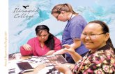 Ilisagvik College · College’s most recent Annual Report for the academic year 2010-2011. This has been both a year of excite-ment and change, and a year of progress and advance-