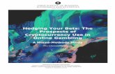 Hedging Your Bets: The Prospects of Cryptocurrency Use in ...1222118/FULLTEXT01.pdf · cryptocurrencies, such as Bitcoin, operate on are two such trends. Furthermore, recent years