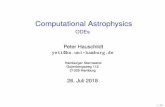 Computational Astrophysics - ODEshobbes.hs.uni-hamburg.de/CompAstro/PDFs/part05.pdf · I these methods apply to all ODEs I higher order ODEs are transformed to systems of ﬁrst oder
