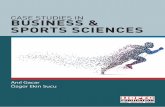 CASE STUDIES IN BUSINESS & SPORTS SCIENCES · CASE STUDIES IN . BUSINESS & SPORTS SCIENCES. CASE STUDIES IN BUSINES S & SPORT SCIENCES. Edited By. Anıl Gacar, Özgür Ekin Sucu.