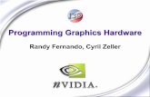 Programming Graphics Hardware - Nvidiahttp.download.nvidia.com/developer/presentations/2005/I3D/I3D_05... · Programming Graphics Hardware High Dynamic Range Imagery The dynamic range