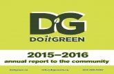 DIG AnnualReport2015 7x7 v3 spreads3dig.archetypeorange.com/.../2016/04/DIG_AnnualReport2015_spread… · annual report to the communityannual report to the community 2012015–25–2016016
