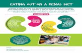 Eating out on a renal diet€¦ · Eating out on a renal diet Enjoying a meal out with your family and friends can be a fun occasion. ... Cola Lemonade, squash, cordial Eating out