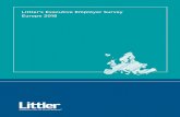 Littler s Executive Employer Survey Europe 2018 · EXECUTIVE SUMMARY This report summarises the results of Littler’s first annual European survey on which legal and HR issues are