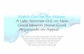 Watch Out for the Waives: A Late-Summer CLE on How Good ...thirdcircuitbar.org/documents/ThirdCircuitCLE.Powerpoint.pdf · A Late-Summer CLE on How Good Lawyers Waive Good Arguments