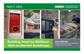 BA Tech to Market Roadmaps RFI webinar 040715.pptx [Read-Only] Werling_BA... · Building America Webinar: Tech ... Building America Technology Roadmap Thermal Load Thermal Load Thermal
