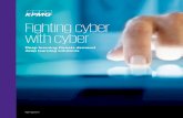 Fighting cyber with cyberkpmgcampusinfo.com/techoverview/assets/2---cyber-security_fightin… · of personal, corporate, and government information places a new urgency on cyber security.