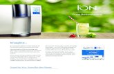 Imagine - Natural Choice Corporation€¦ · * *Cold Water Capacity based on 70°F inlet water and 41°F outlet, 8-ounce draw/minute. ** *Hot Water Capacity based on 70°F inlet water