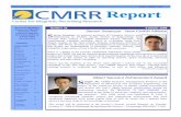 CMRR Report Summer 2009 FINALpub · Number 32 Summer 2009 2009 Schultz Prize 2 From the Director 3 Research Highlight 4-8 Young Marconi ... next spring, with the goal of bringing