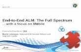 End-to-End ALM: The Full Spectrum - Xelaration€¦ · IBM Rational End-2-End ALM: The Full Spectrum #ibmmobile Harsh realities can stifle software-driven innovation Complexities
