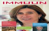IMMUUN€¦ · IMMUUN for every professional in the immunology chain Linde Meyaard The delicate balance between activation and inhibition Amsterdam hosts European Congress of Immunology