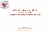 Chapter 1: Introduction - IIT-Computer Sciencecs.iit.edu/~cs425/previous/16summer/slides/ch04-sql-intro.pdf · Database System Concepts, 6th Ed. ©Silberschatz, Korth and Sudarshan
